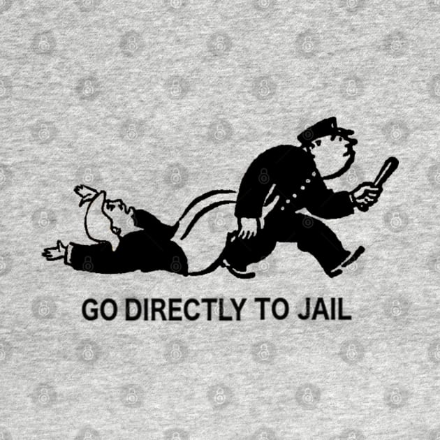 Go directly to jail by bakru84